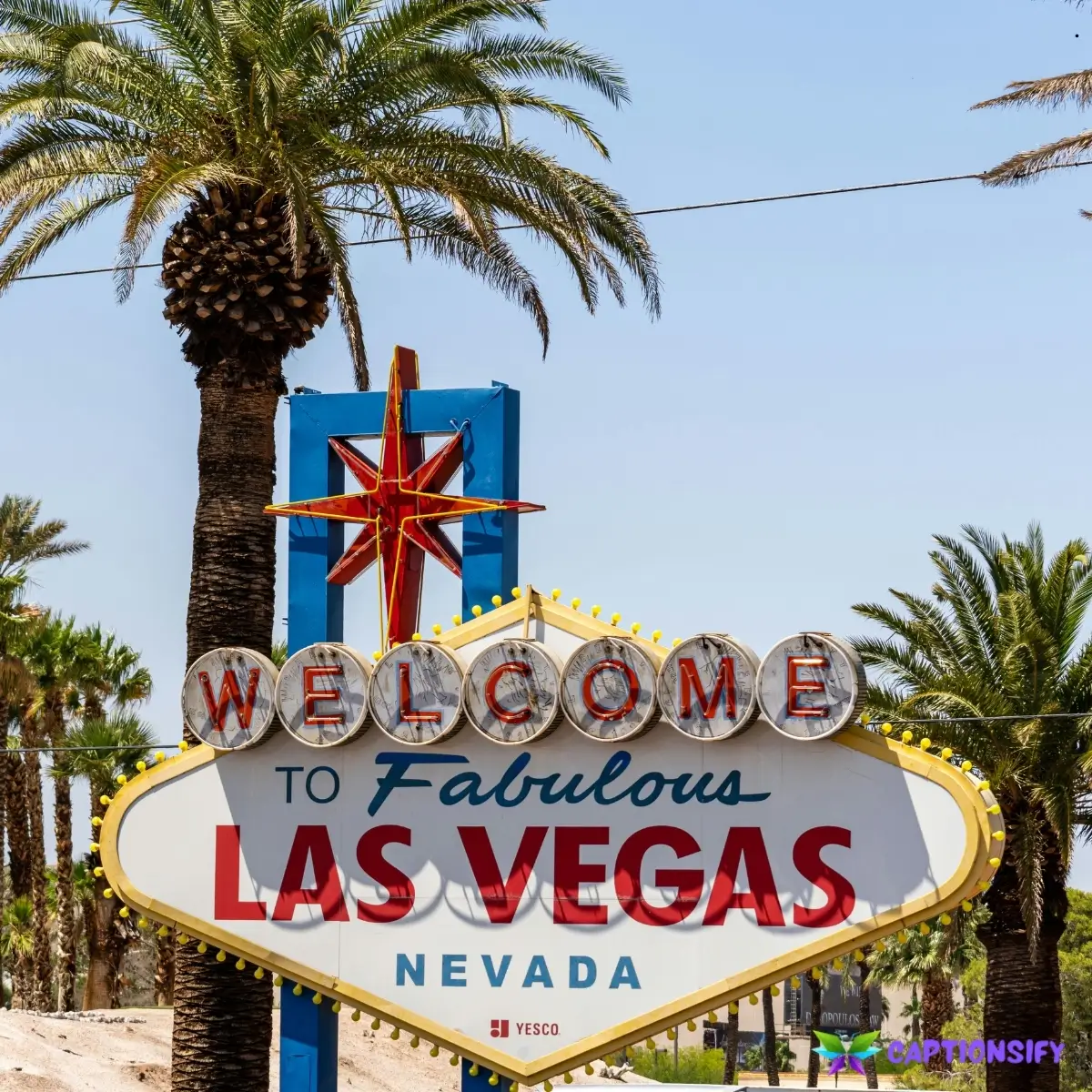 135 Top Las Vegas Instagram Captions to Light Up Your Feed with Glam and Fun