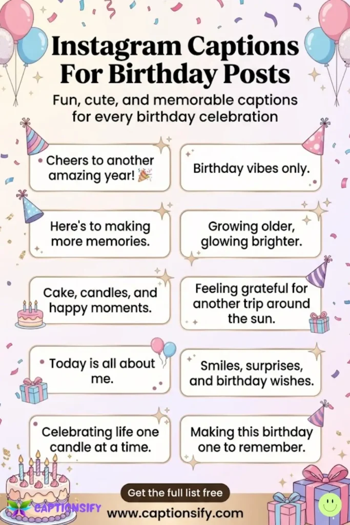 Fun and Playful Birthday Captions