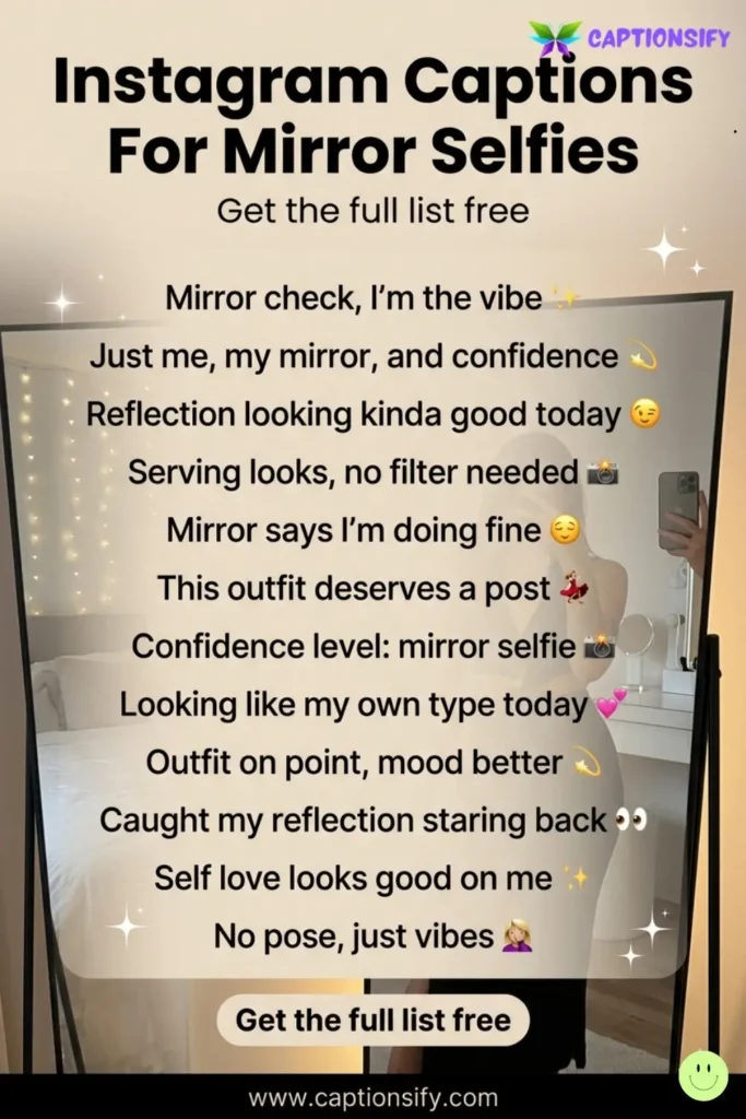 Cute Captions for Mirror Selfies