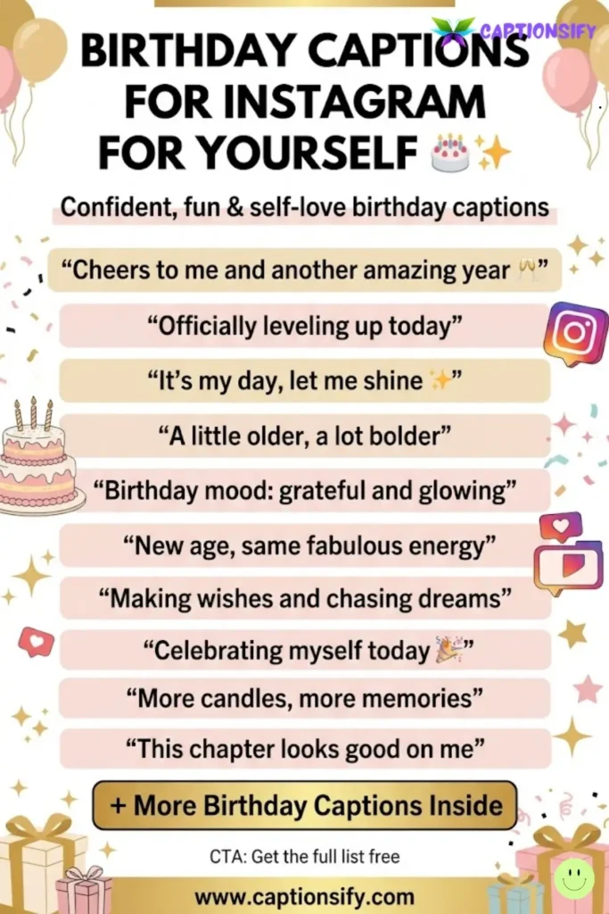Sassy Birthday Captions That Show Your Personality