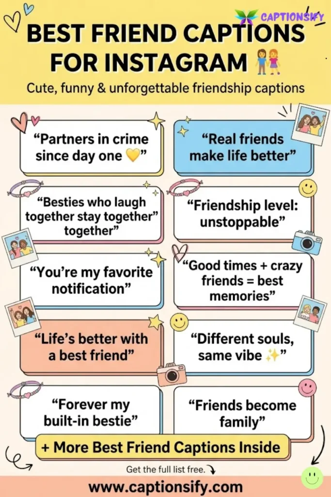 Short and Sweet Best Friend Captions