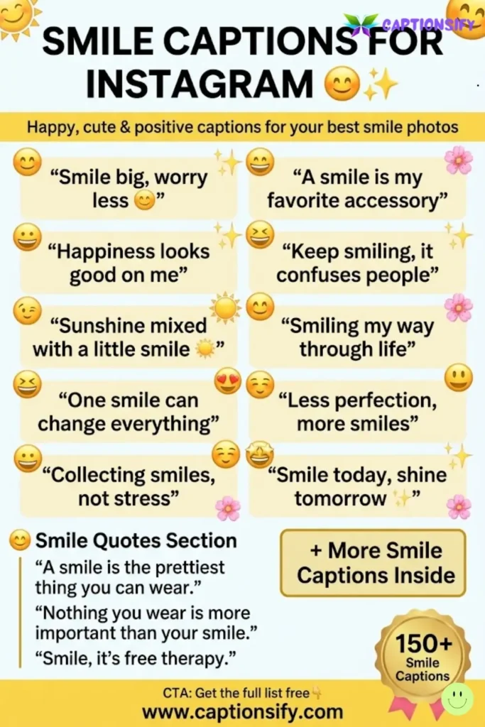 Short and Sweet Smile Captions for Your Selfies