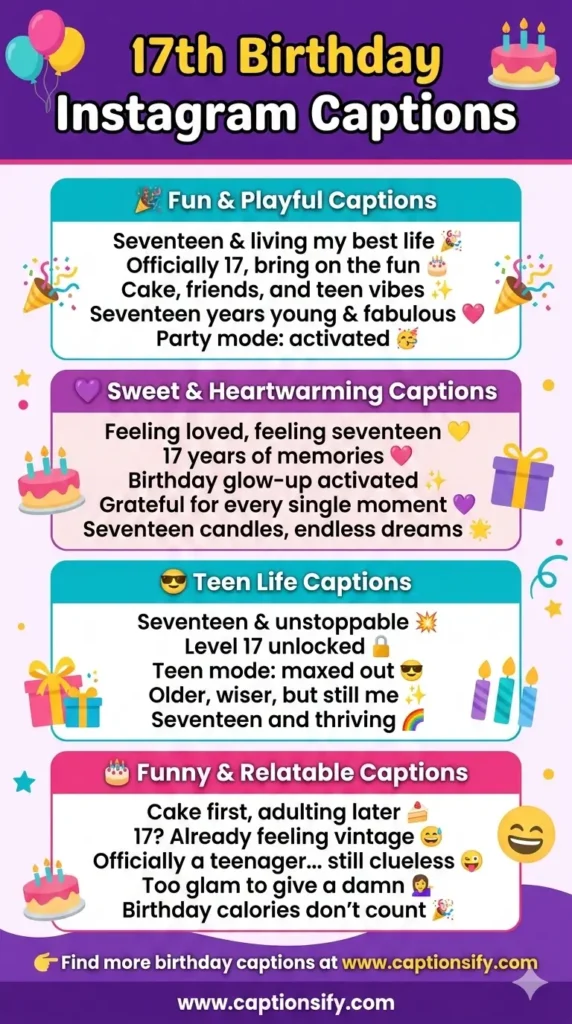 Sweet and Heartfelt 17th Birthday Captions