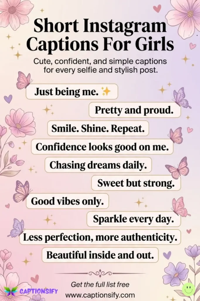Inspirational Short Captions for Girls