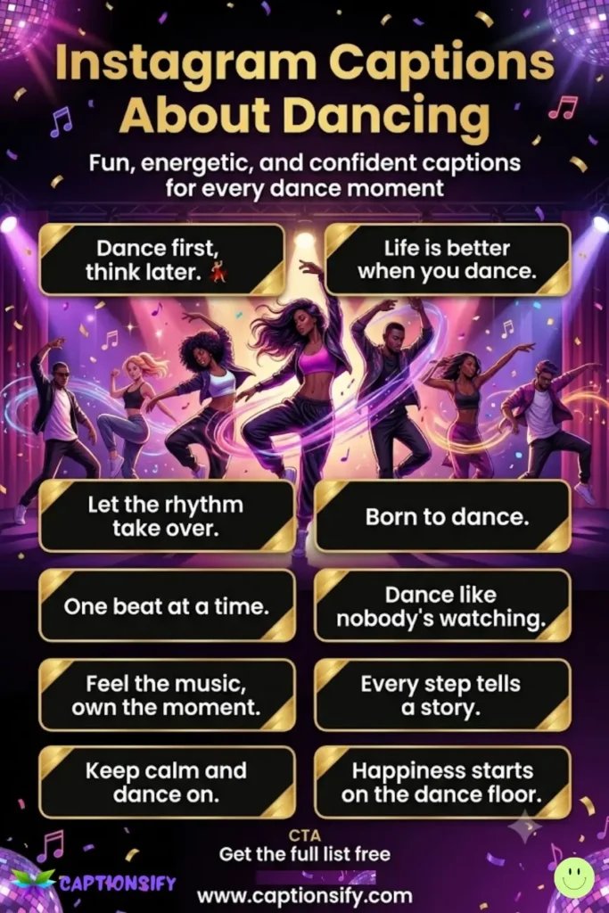 Short and Sweet Dancing Captions for Your Posts