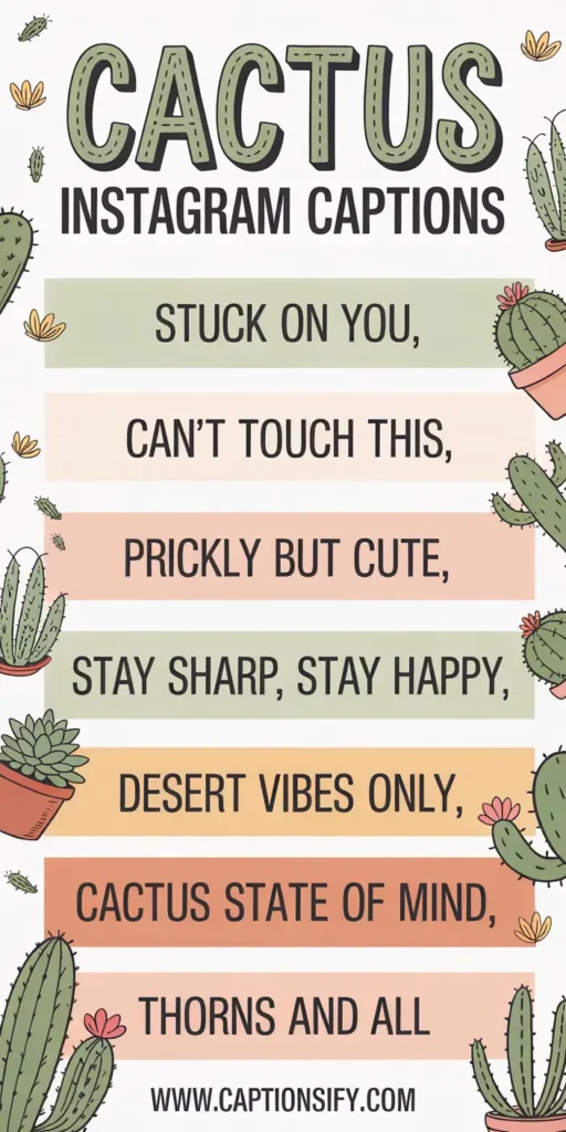 Short and Sweet Cactus Captions for Minimalist Aesthetics