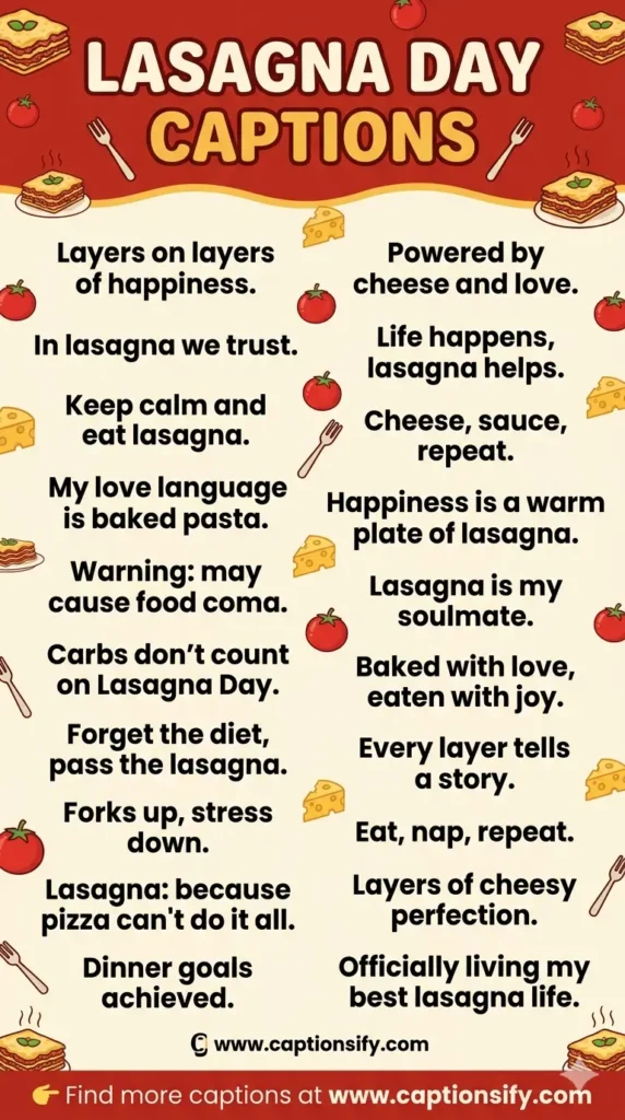 Fun Lasagna Day captions