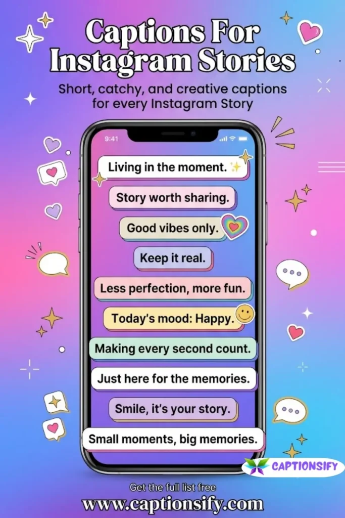 Inspirational Captions for Instagram Stories