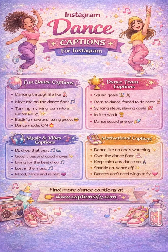 Short dance captions for Instagram posts