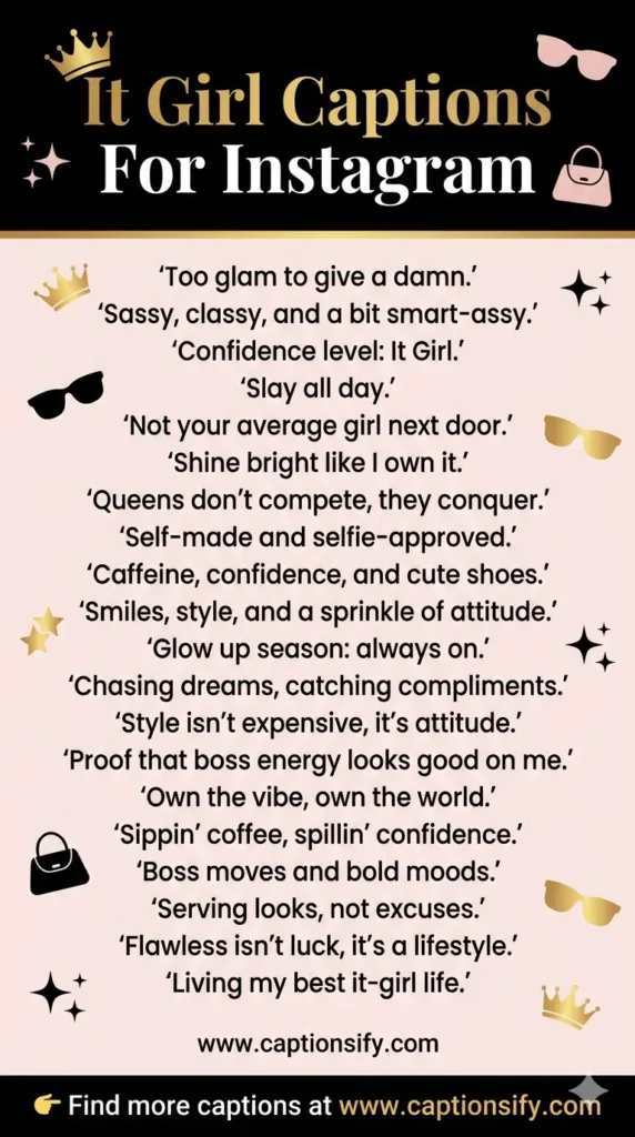 Trendy It Girl Instagram Caption Ideas For Fashion Enthusiasts