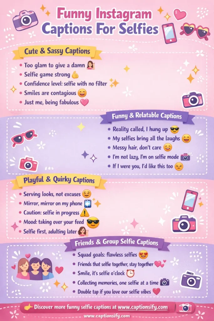 Witty Instagram Selfie Quotes For Instant Humor