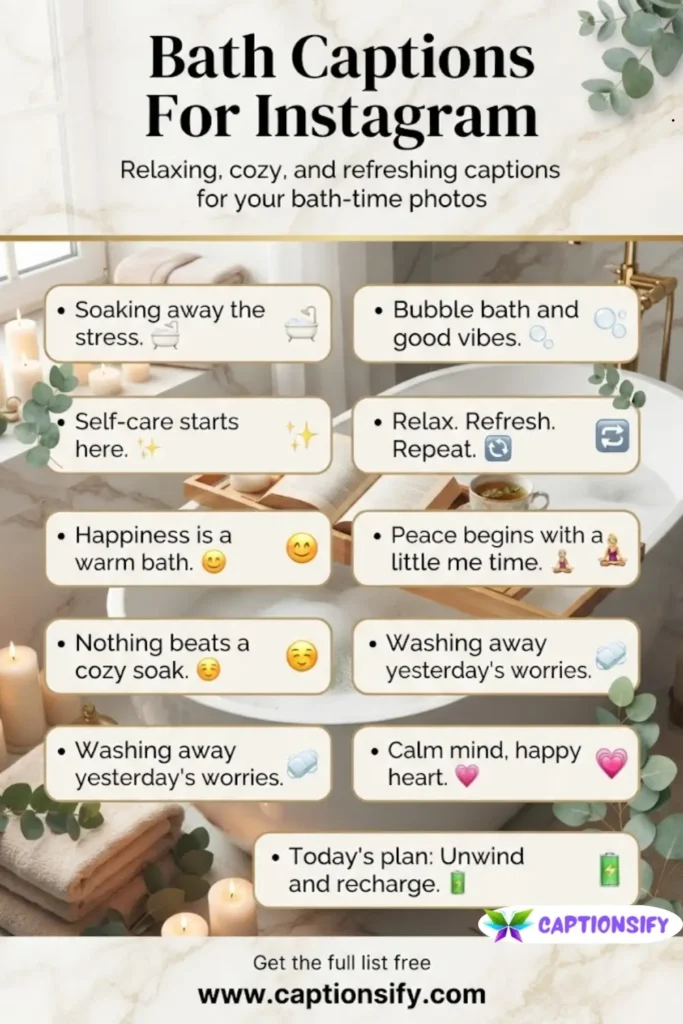 Cute Bath Captions For Instagram Stories