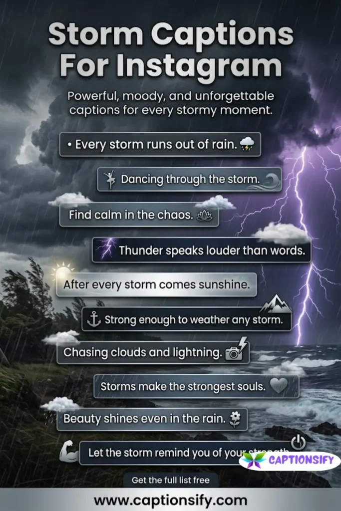 Dramatic storm captions for Instagram stories