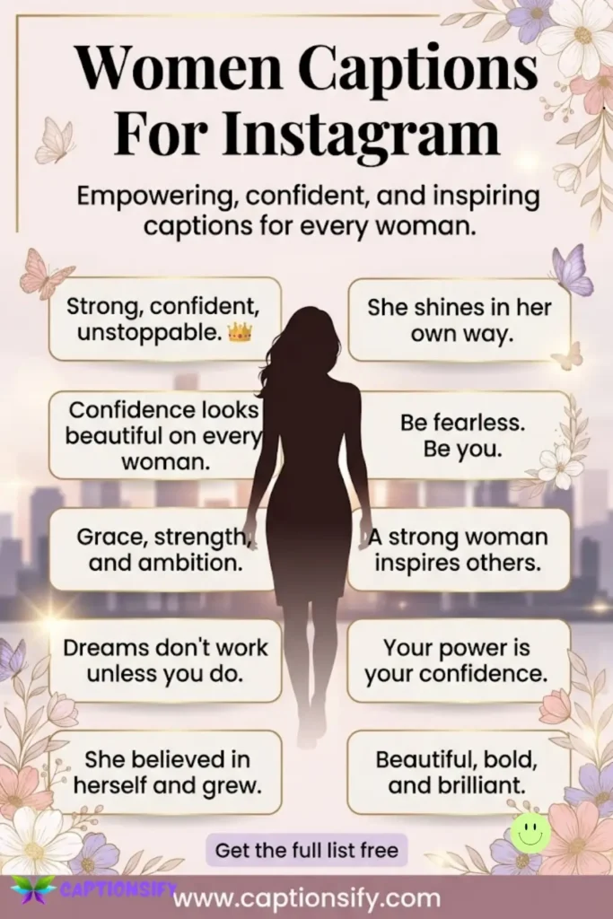 Empowering Women Captions For Instagram Photos