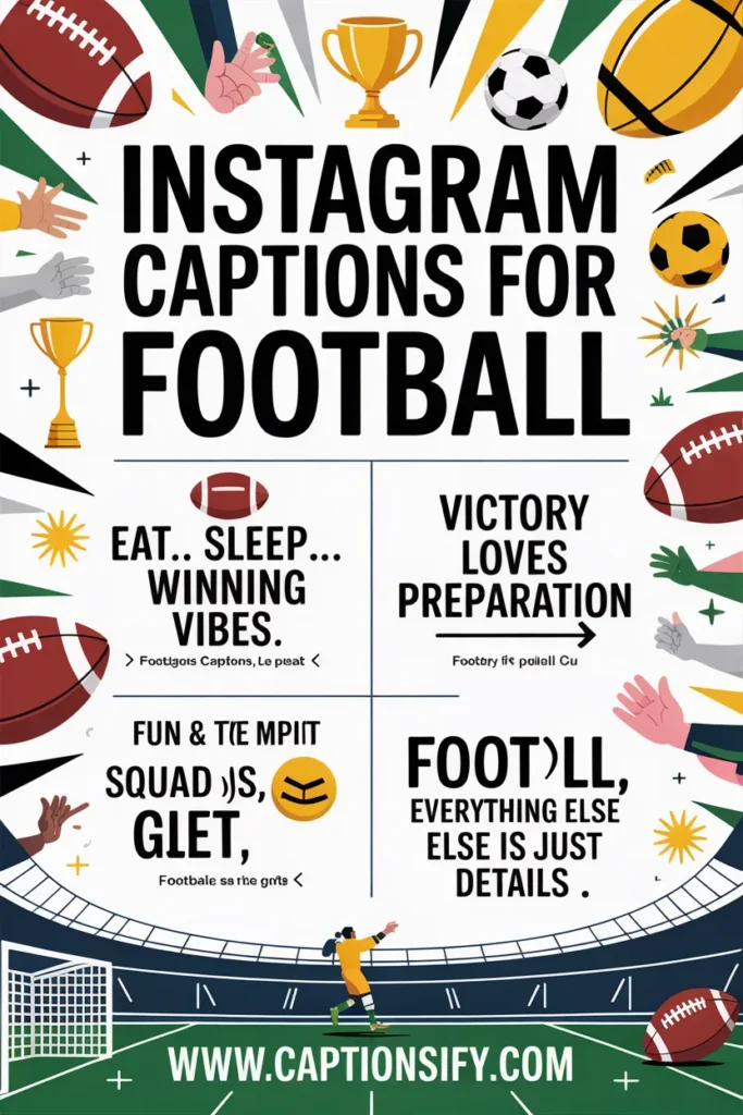 Motivational football captions for Instagram