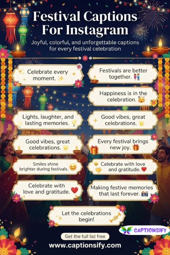 Unique Festival Captions For Instagram To Share Happiness