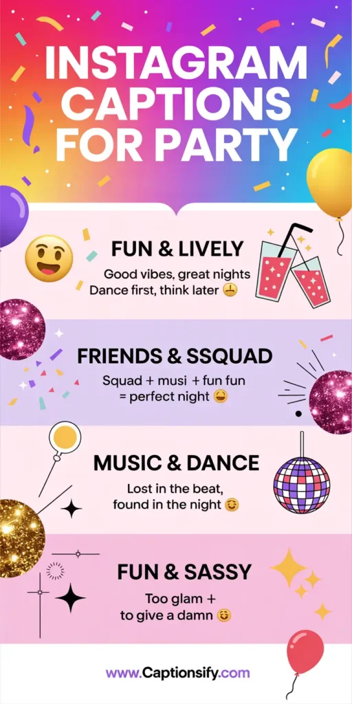 Fun Instagram Captions For Party Nights