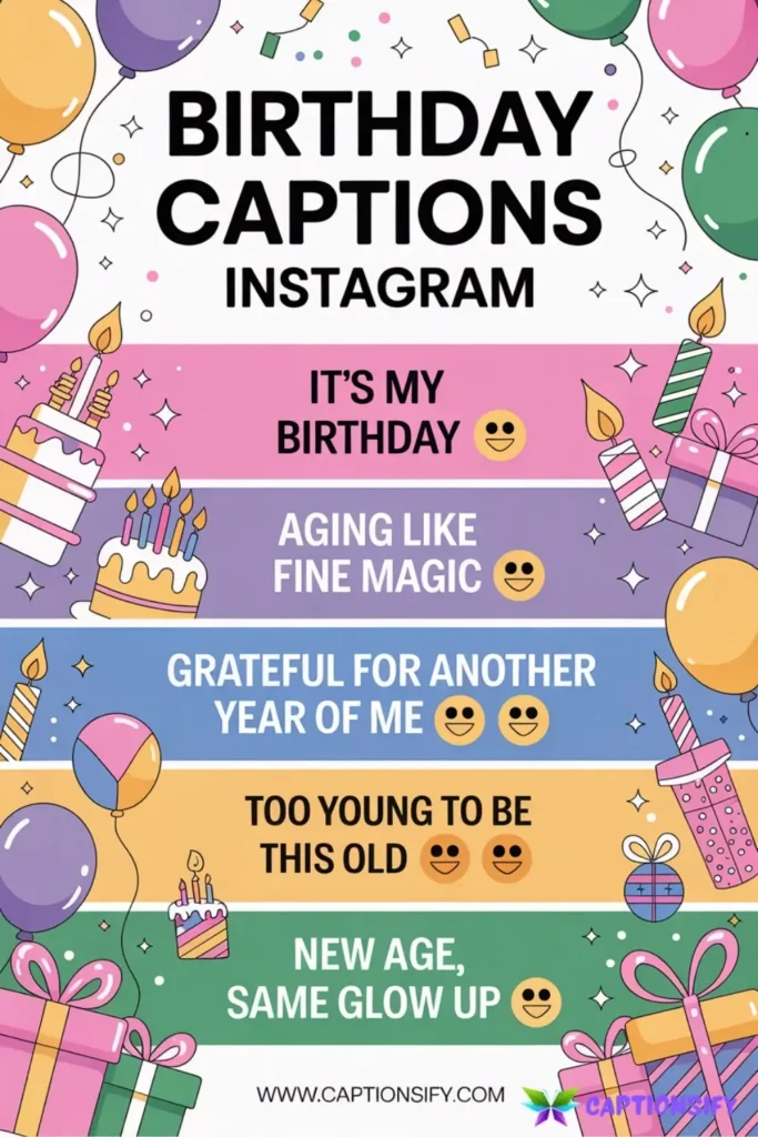 Short Birthday Captions for Instagram That Make a Big Impact