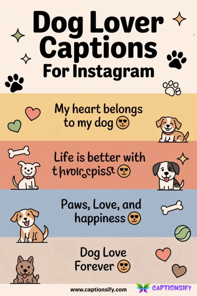 Short Dog Lover Captions For Instagram