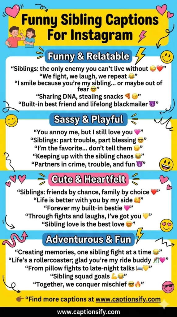 Witty Captions To Tag Your Sibling On Instagram