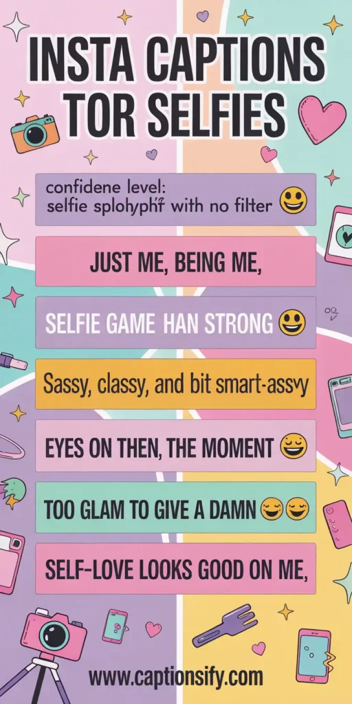 Creative Captions For Instagram Selfies