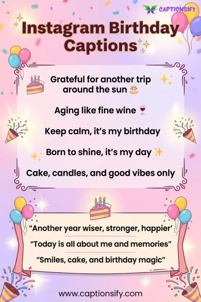 Creative Instagram Captions For Birthday Wishes