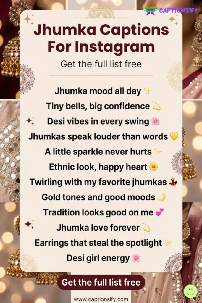Creative Jhumka Captions For Instagram