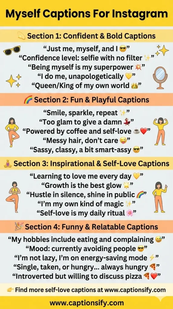 Creative Myself Captions For Instagram