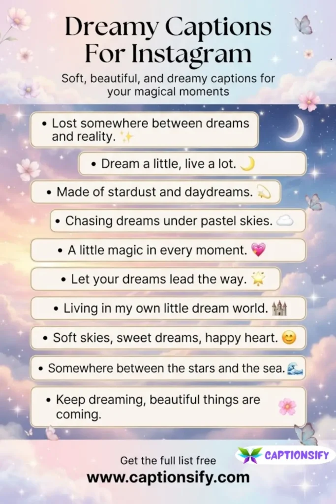 Enchanting Instagram Captions For Dreamy Moments