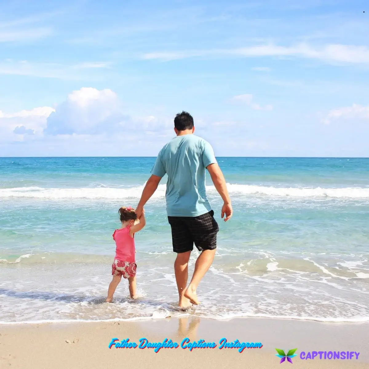 Father Daughter Captions Instagram