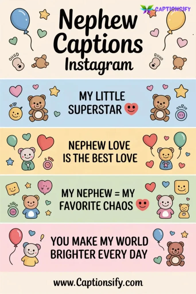Fun Instagram Captions For My Nephew