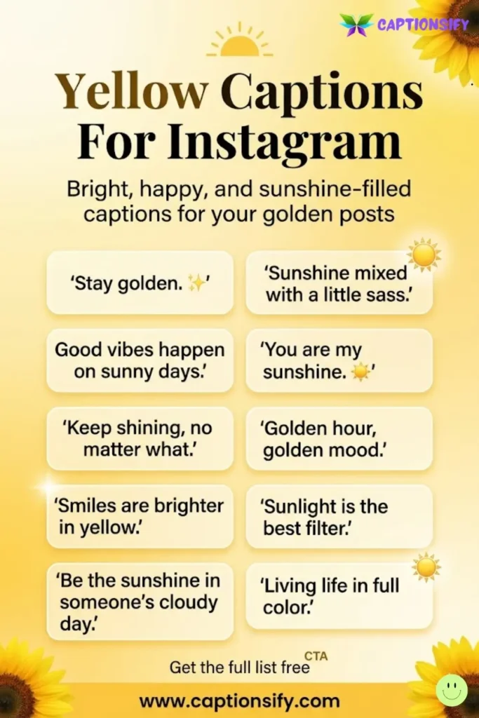 Fun Yellow Captions For Instagram