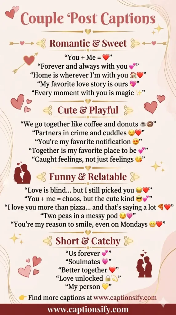 Short Couple Post Captions That Make You Smile