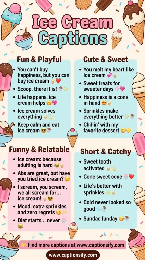 Short and Sweet Ice Cream Captions