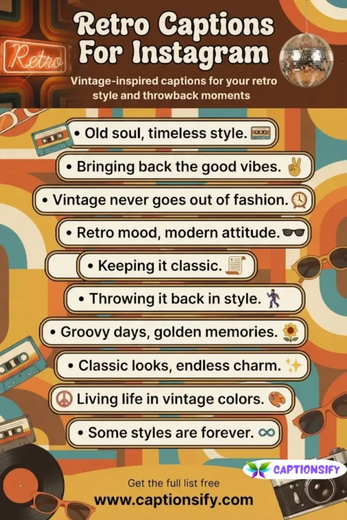 Timeless Retro Captions For Instagram That Shine